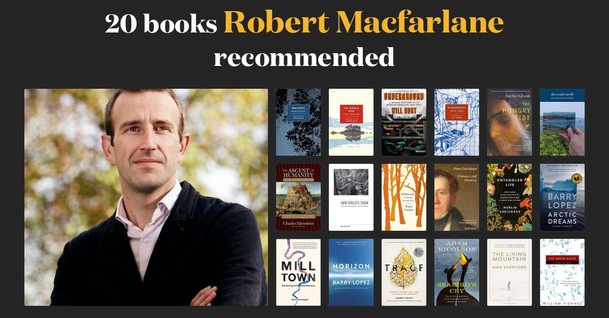 37 books Robert Macfarlane recommended