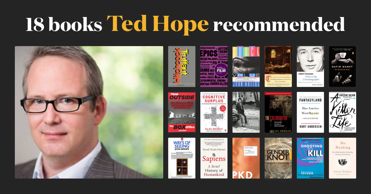 18 books Ted Hope recommended